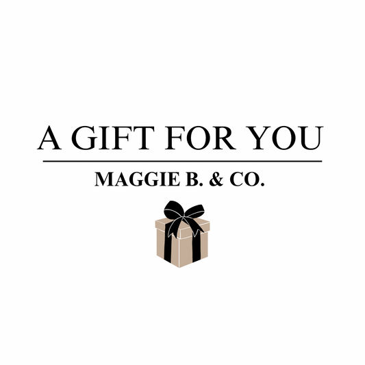 Maggie B. & Co. Gift Card